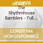 The Rhythmhouse Ramblers - Full Contact Rhythm And Blues cd
