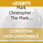 Mark Christopher - The Mark Christopher Band Ep cd