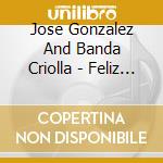 Jose Gonzalez And Banda Criolla - Feliz Navidad Boricua cd