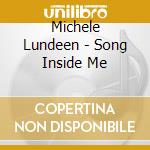 Michele Lundeen - Song Inside Me cd