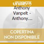 Anthony Vanpelt - Anthony Vanpelt: The Hymn Collection Volume 2 Christmas Album cd