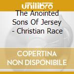 The Anointed Sons Of Jersey - Christian Race cd