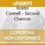 Kristin Connell - Second Chances cd