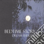 Bedtime Story - Dream Therapy cd
