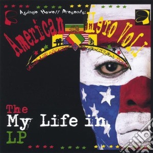 Ayinde Howell - American Hero Vol.1 cd musicale di Ayinde Howell
