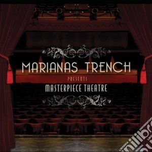 Marianas Trench - Masterpiece Theatre cd musicale di Marianas Trench