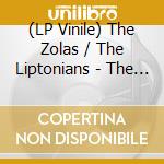 (LP Vinile) The Zolas / The Liptonians - The Zolas / The Liptonians lp vinile