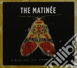 Matinee (The) - Dancing On Your Grave