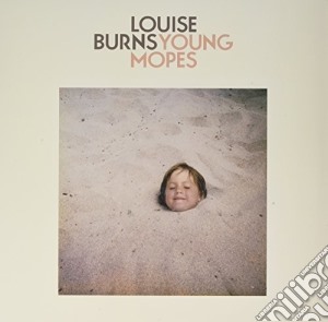 (LP Vinile) Louise Burns - Young Mopes lp vinile di Louise Burns