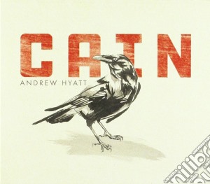 Andrew Hyatt - Cain cd musicale di Andrew Hyatt