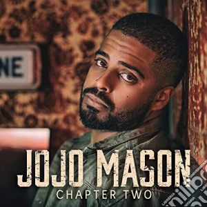 Jojo Mason - Chapter Two cd musicale