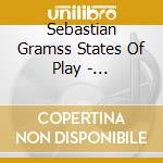 Sebastian Gramss States Of Play - Meteors-Message To Outer Space cd