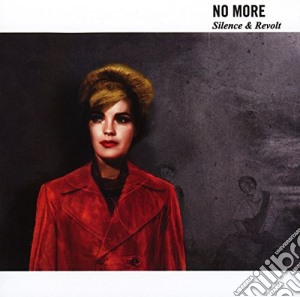 No More - Silence & Revolt cd musicale di More No