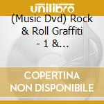 (Music Dvd) Rock & Roll Graffiti - 1 & 2 & 3 cd musicale