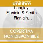 Langley Flanigin & Smith - Flanigin Langley & Smith cd