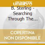 B. Sterling - Searching Through The Changes cd