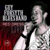 Guy Forsyth Blues Band - Red Dress cd