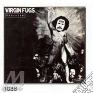 Virgin Fugs cd musicale di FUGS
