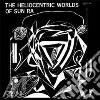 (LP Vinile) Sun Ra - Heliocentric Worlds Vol.1 cd