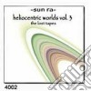 Sun Ra - Heliocentric Worlds Vol.3 cd