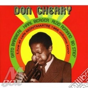 Don Cherry - Live At Cafe Montmartre 1966 #02 cd musicale di CHERRY DON