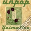 Yximalloo - Unpop cd