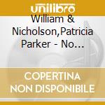 William & Nicholson,Patricia Parker - No Joke cd
