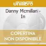 Danny Mcmillan - In cd