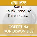 Karen Lauck-Piano By Karen - In My Joy cd