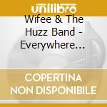 Wifee & The Huzz Band - Everywhere It'S Christmas Time Again cd