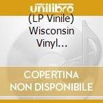 (LP Vinile) Wisconsin Vinyl Collective - Volume Two