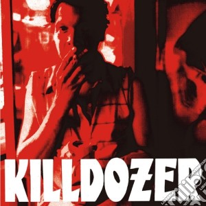 Killdozer - The Last Waltz cd musicale di Killdozer