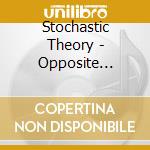 Stochastic Theory - Opposite Extremes cd