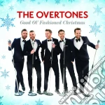 Overtones - Good Ol' Fashioned Christmas cd