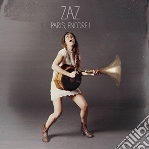 Zaz - Paris Encore (Cd+Dvd) cd musicale di Zaz