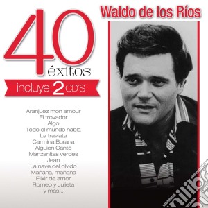 Waldo De Los Rios - 40 Exitos (Can) cd musicale di Waldo De Los Rios