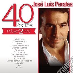 Jose Luis Perales - 40 Exitos cd musicale di Jose Luis Perales