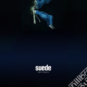 Suede - Night Thoughts (Cd+Dvd) cd musicale di Suede