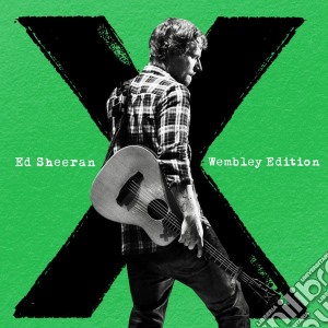 Ed Sheeran - X (Wembley Edition) (Cd+Dvd) cd musicale di Ed Sheeran