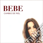 Bebe - Cambio De Piel cd