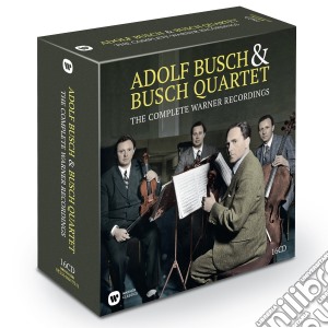 Adolf Busch & Busch Quartet: The Complete Warner Recordings cd musicale di Adolf Busch