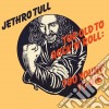 (LP Vinile) Jethro Tull - Too Old To Rock 'n' Roll Too Young To Die cd