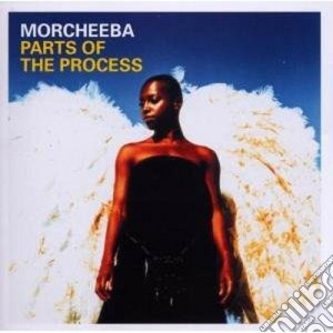 Morcheeba - Parts Of The Process cd musicale di MORCHEEBA