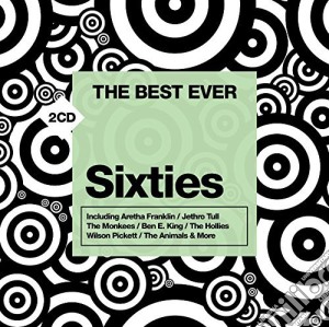 Best Ever (The) - Sixties (2 Cd) cd musicale di The best ever: sixti