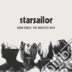 Starsailor - Good Souls: The Greatest Hits