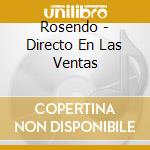 Rosendo - Directo En Las Ventas cd musicale di Rosendo