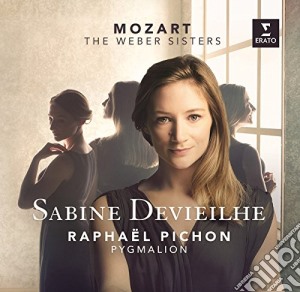 Sabine Devieilhe: Mozart - The Weber Sisters cd musicale di Sabine Devieilhe