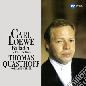 Carl Loewe - Thomas Quasthoff cd musicale di Thomas Quasthoff