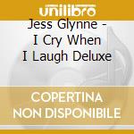 Jess Glynne - I Cry When I Laugh Deluxe cd