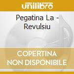 Pegatina La - Revulsiu cd musicale di Pegatina La